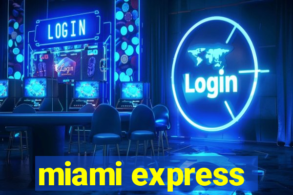 miami express